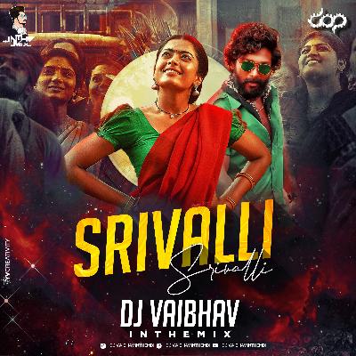 Srivalli (Remix) DJ Vaibhav in the mix